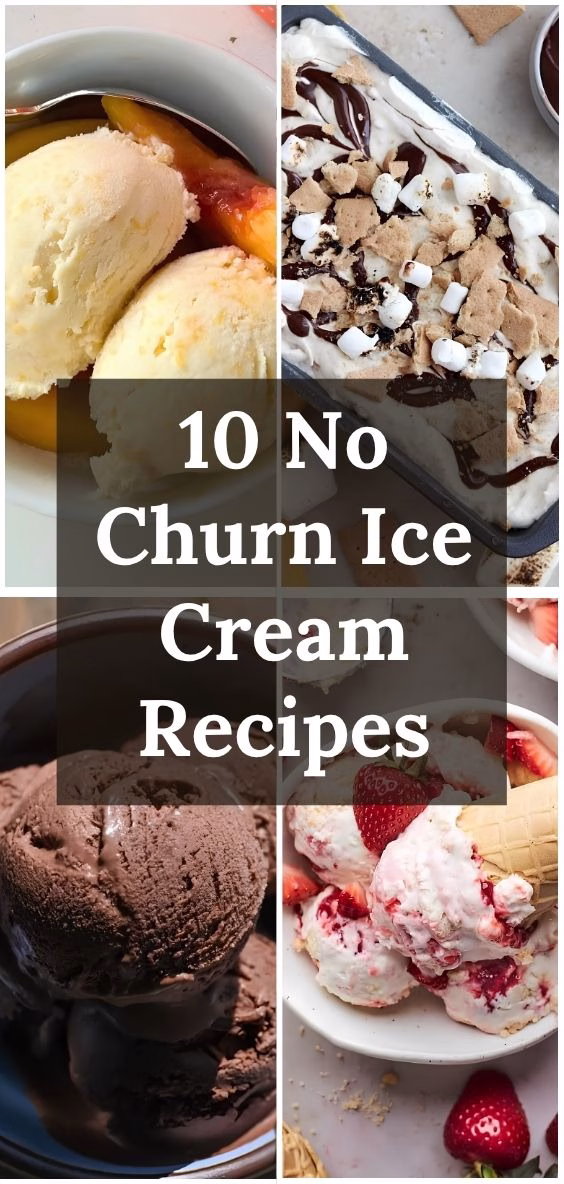 No Churn Ice Cream Recipes