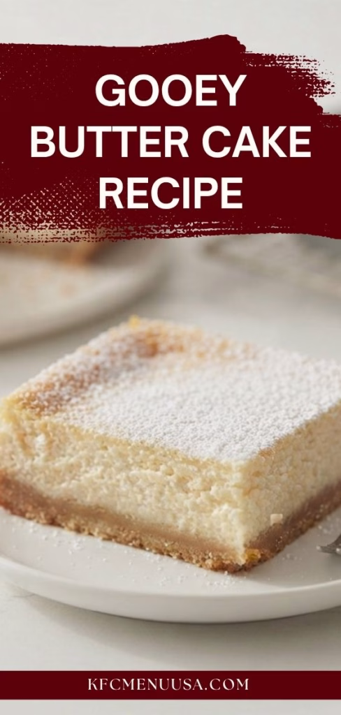 Gooey Butter Cake Recipe
