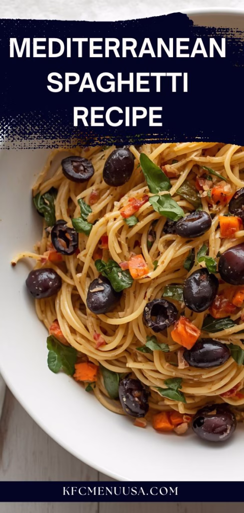 Mediterranean Spaghetti Recipe