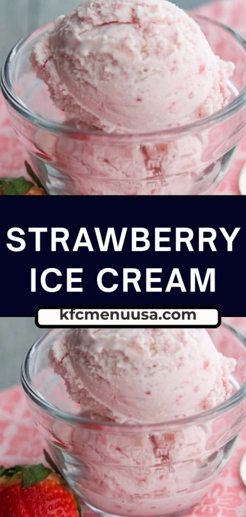 Strawberry Ice Cream Recipe