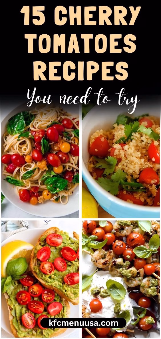 Cherry Tomato Recipes