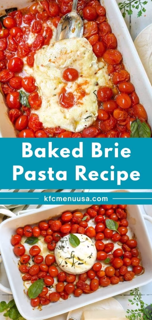 Baked Brie Pasta Recipe