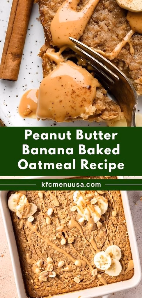 Peanut Butter Banana Baked Oatmeal Recipe