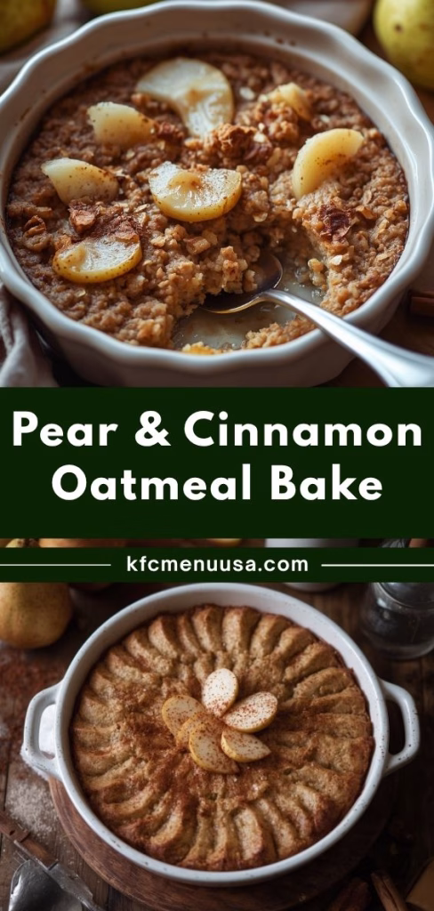 Pear and Cinnamon Oatmeal Bake Recipe