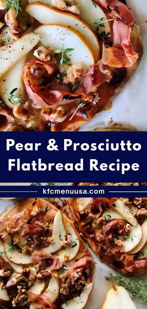 Pear and Prosciutto Flatbread Recipe