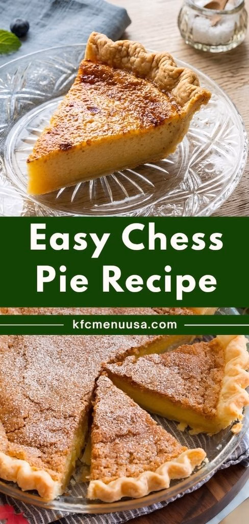 Easy Chess Pie Recipe
