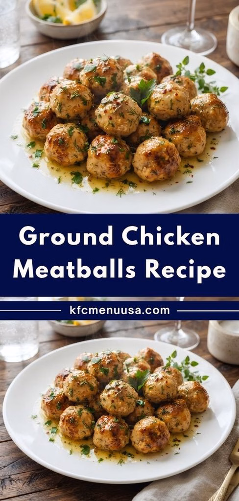 Ground Chicken Meatballs Recipe